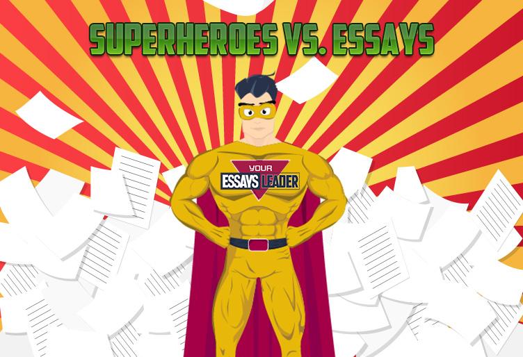 Superheroes vs. Essays