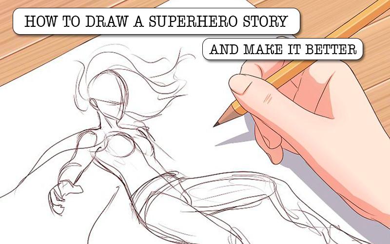 Superhero Drawing - How To Draw A Superhero Step By Step