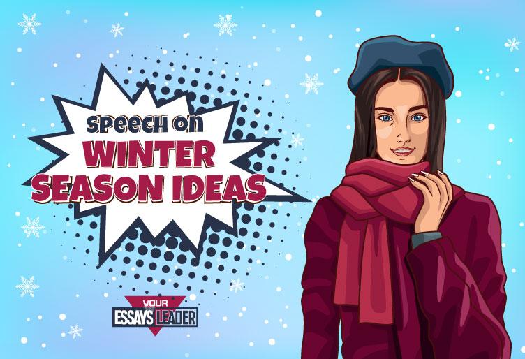 Speech on Winter Season Ideas