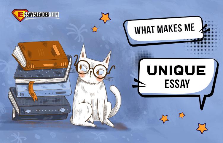 what-makes-me-unique-essay